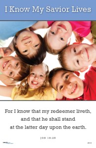 2010-I-Know-My-Savior-Lives-Primary-Theme-Poster